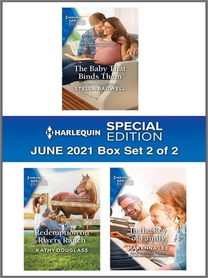 cover image of Harlequin Special Edition June 2021--Box Set 2 of 2